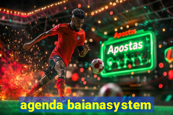 agenda baianasystem