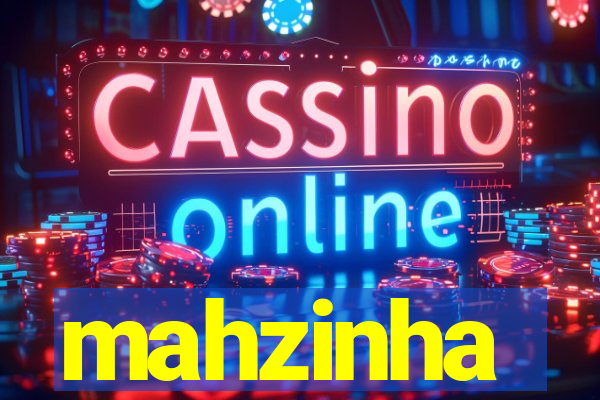 mahzinha