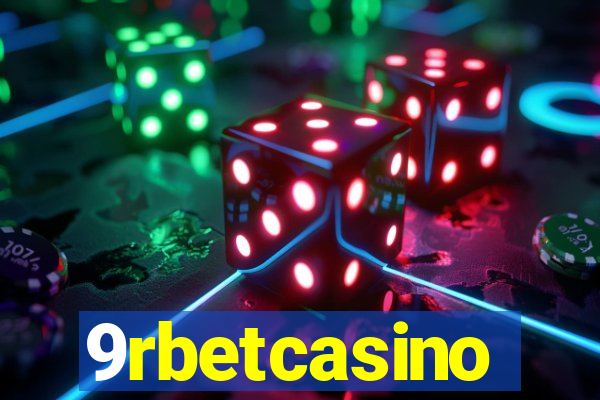 9rbetcasino