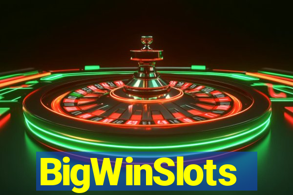 BigWinSlots