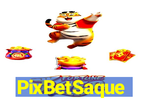 PixBetSaque