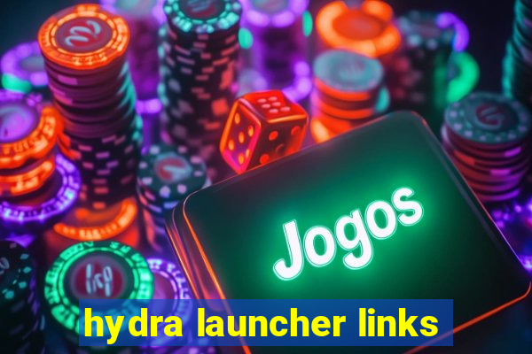 hydra launcher links