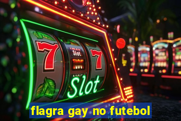 flagra gay no futebol