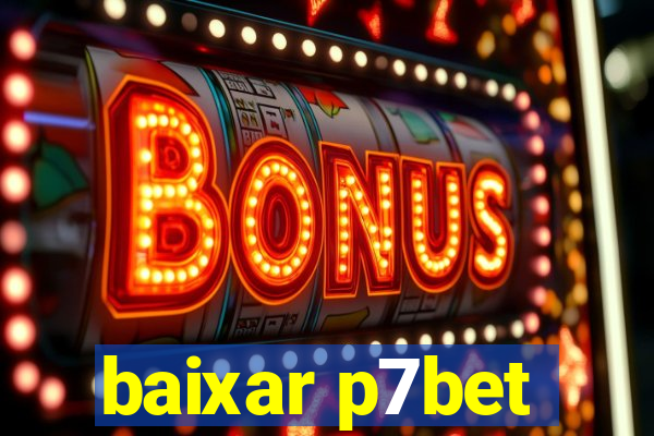 baixar p7bet