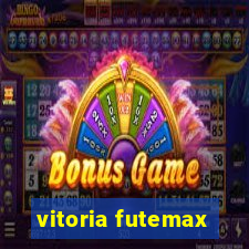 vitoria futemax