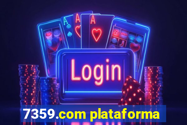 7359.com plataforma