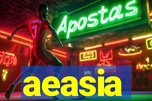 aeasia