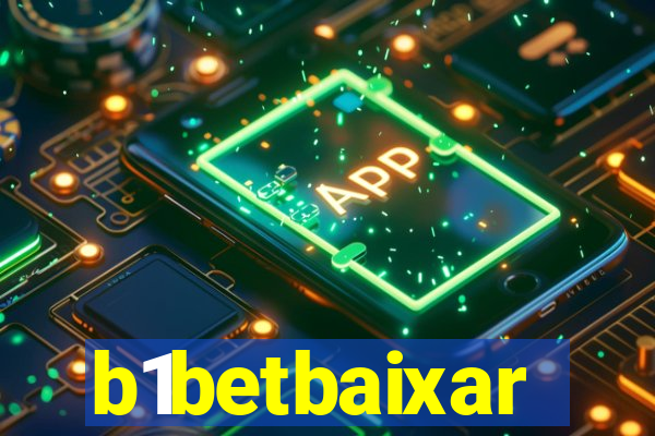 b1betbaixar