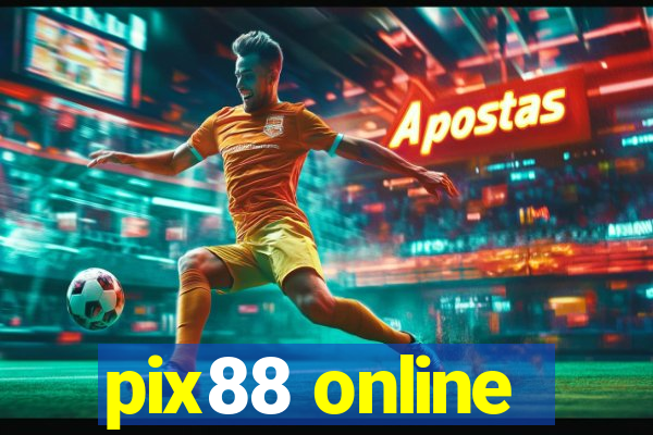 pix88 online