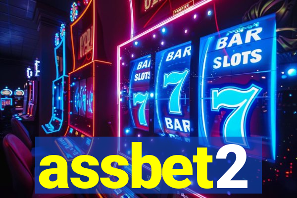 assbet2