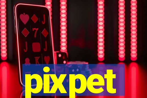 pixpet