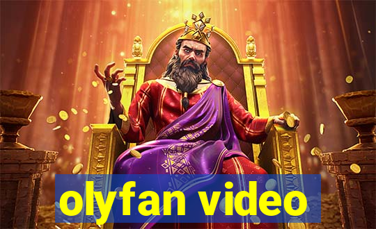 olyfan video