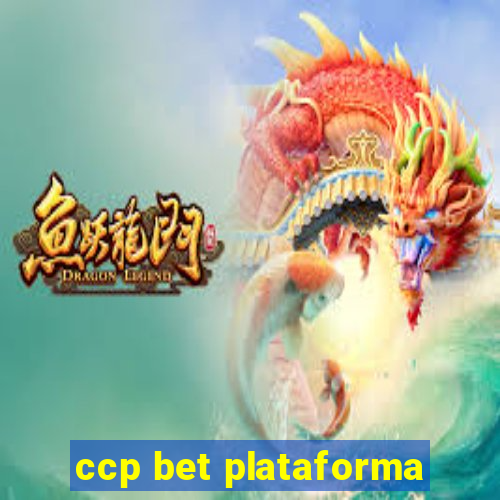 ccp bet plataforma