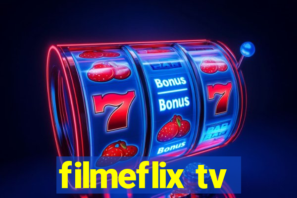 filmeflix tv