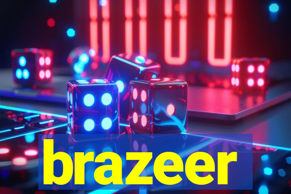 brazeer