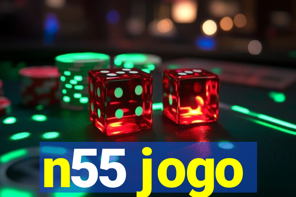 n55 jogo