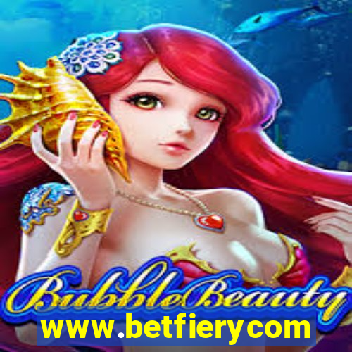 www.betfierycom