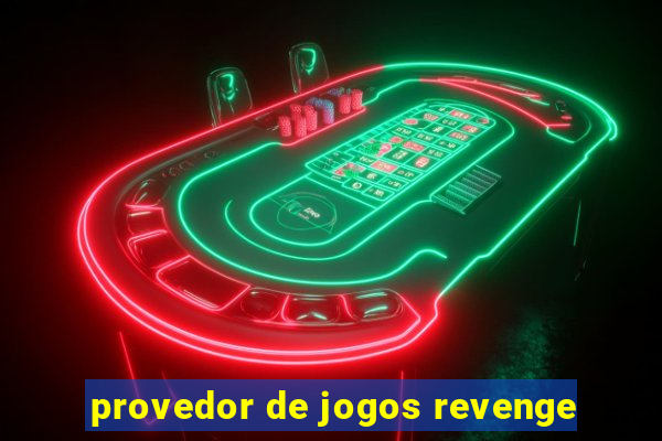 provedor de jogos revenge