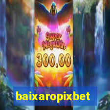 baixaropixbet