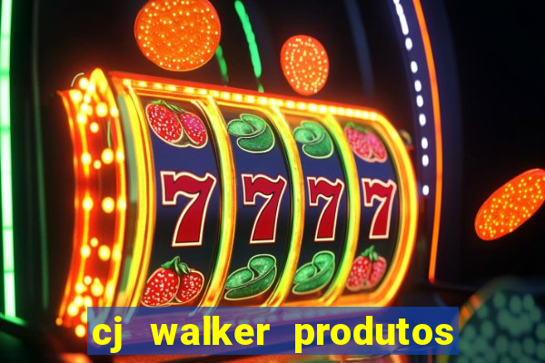 cj walker produtos onde comprar