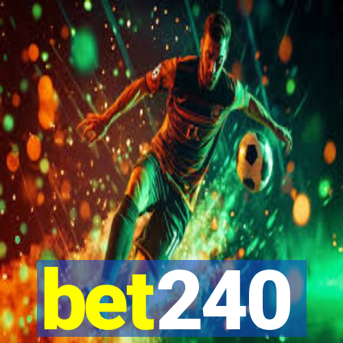 bet240