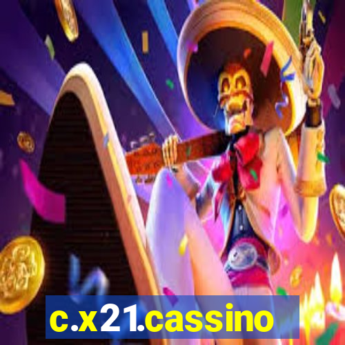 c.x21.cassino