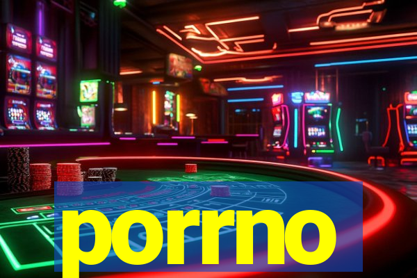 porrno