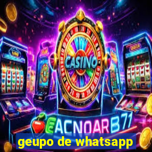 geupo de whatsapp