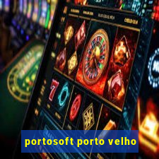 portosoft porto velho