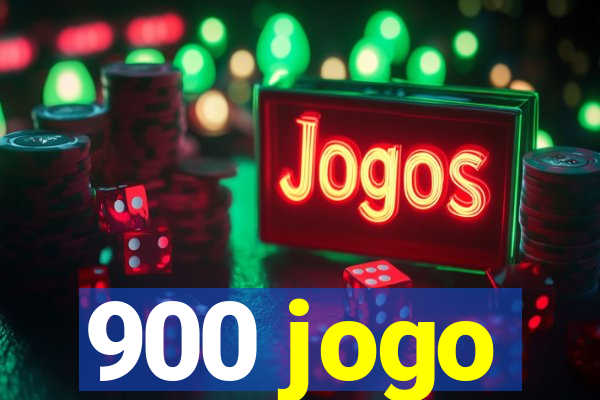 900 jogo