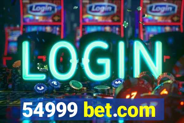 54999 bet.com