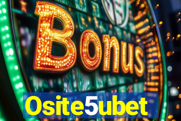 Osite5ubet