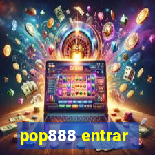 pop888 entrar