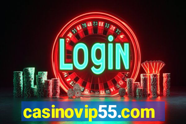 casinovip55.com