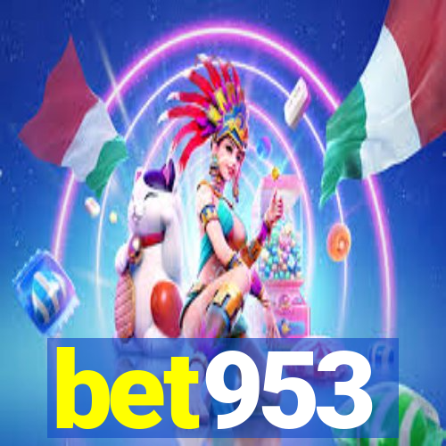 bet953