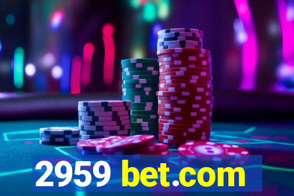 2959 bet.com