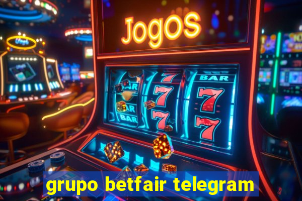 grupo betfair telegram