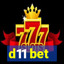 d11 bet