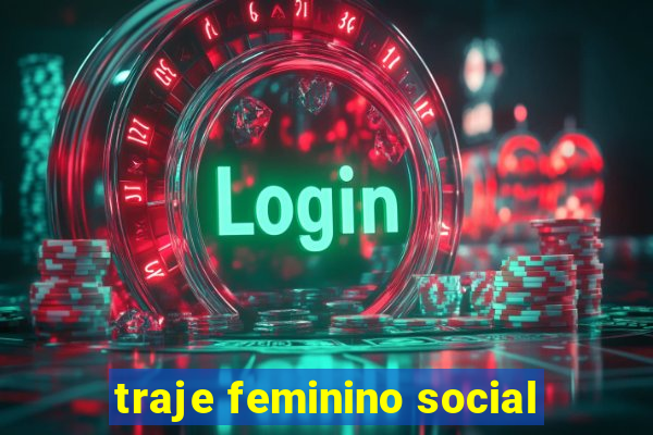 traje feminino social