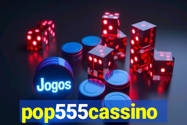 pop555cassino