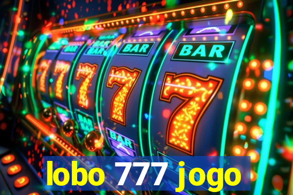 lobo 777 jogo