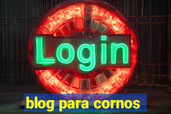 blog para cornos