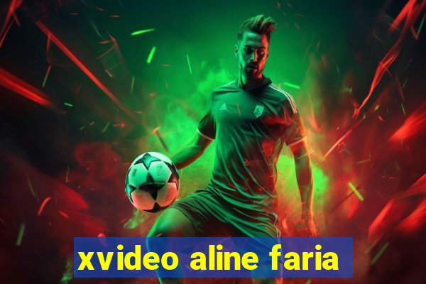 xvideo aline faria