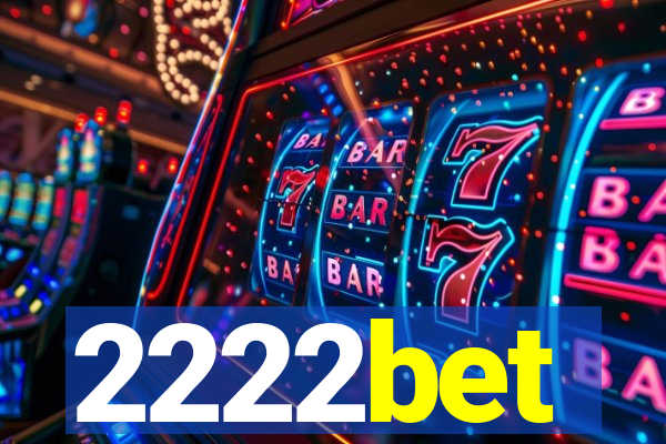 2222bet