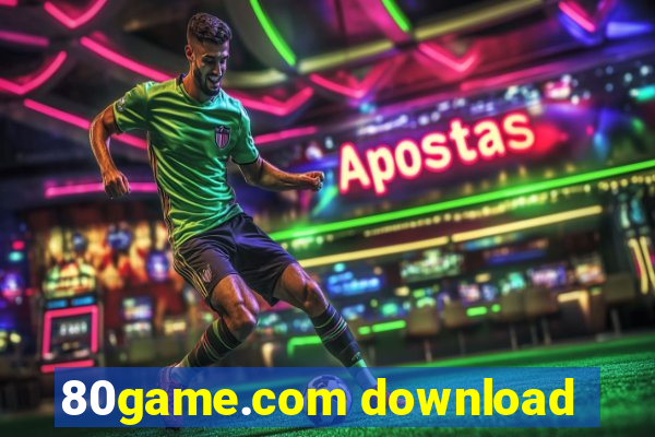 80game.com download