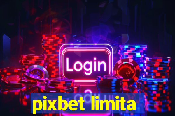 pixbet limita