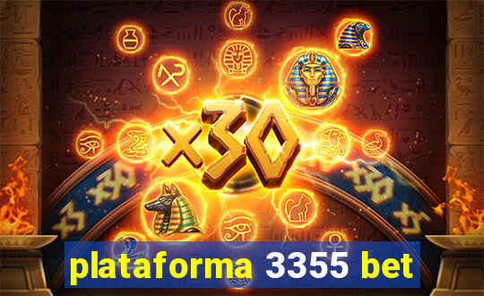 plataforma 3355 bet