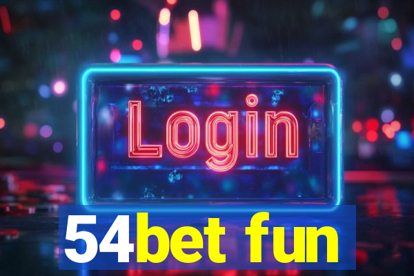 54bet fun