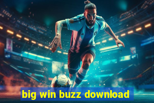 big win buzz download