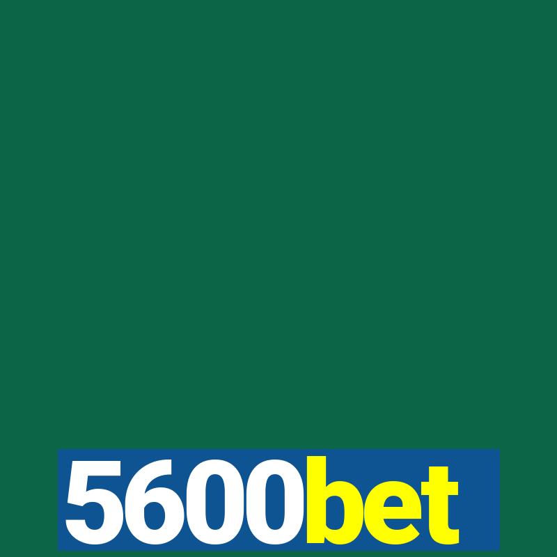 5600bet